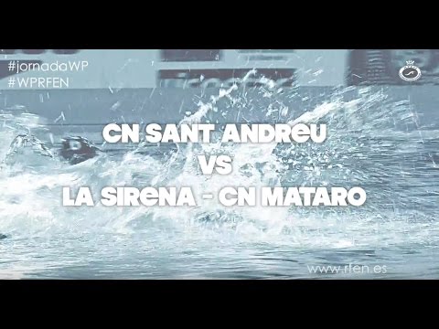 Partido de la Jornada Semifinal 2: CN Sant Andreu - La Sirena CN Mataró