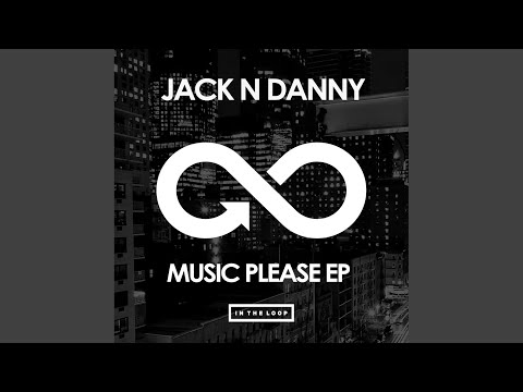 Music Please (Original Mix)