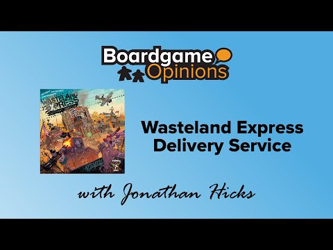 Boardgame Opinions: Wasteland Express Delivery Service