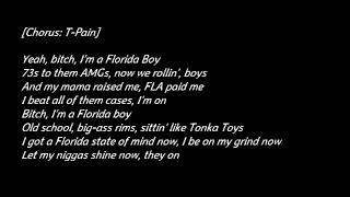 Rick Ross Feat. Kodak Black &amp; T-Pain &quot;Florida Boy&quot; Lyrics