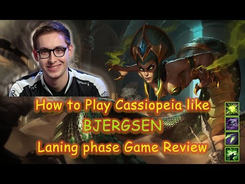 HOW TO PLAY CASSIOPEIA LIKE BJERGSEN? Bjergsen Laning Phase Game Review | League of Legends