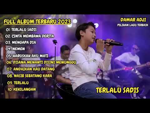 DAMAR ADJI - FULL ALBUM TERBARU 2023