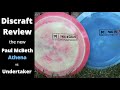 Discraft Review: Test Flight ESP Paul McBeth Athena vs. TI Undertaker