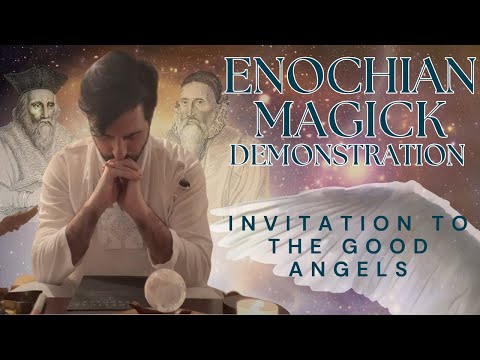 Enochian Magick Demonstration - Invitation to the Good Angels