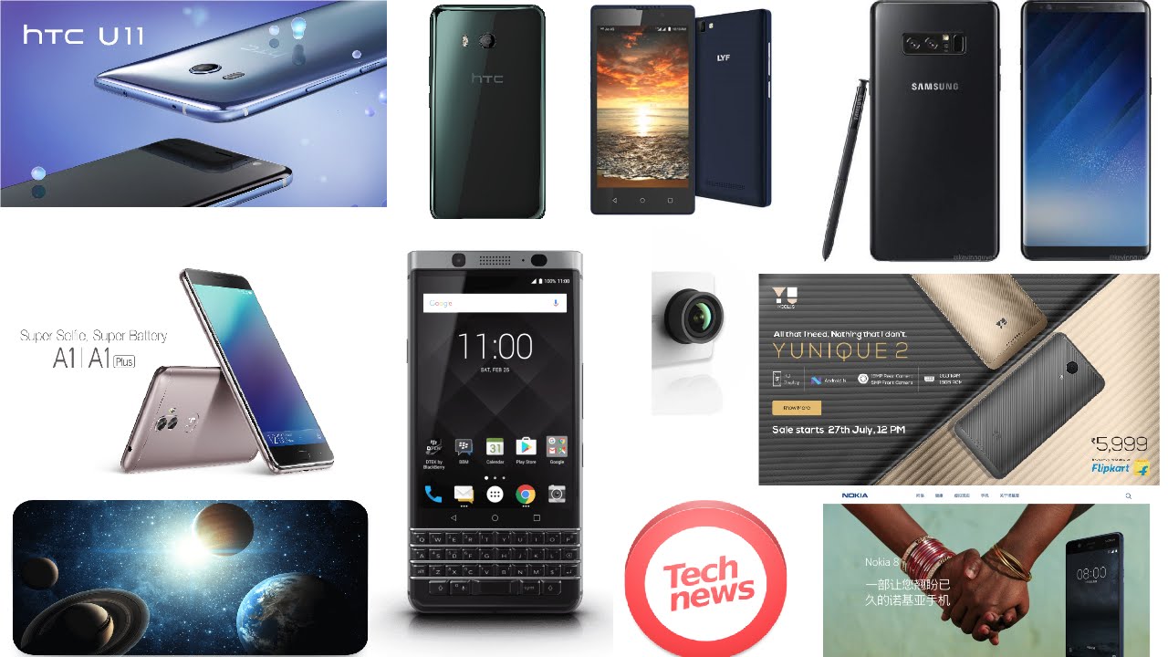 Tech News #9 Google Pixel 2 renders,Note 8 colours,iPhone 8,Yunique 2,HTC U11,HTC U11 Alexa,