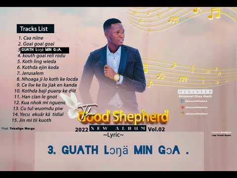 guáth Longa min goa (#Emmanuel_Gach) (#The_Good_shepherd)