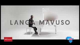 Langa Mavuso on his career and new music