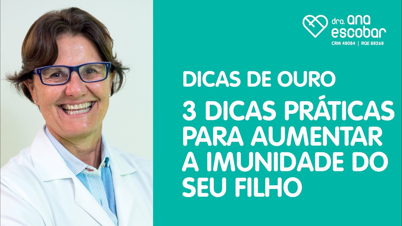 3 dicas práticas para aumentar a imunidade do seu filho
