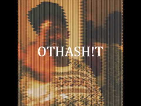 RAWMCLEX - OTHASH!T (FULL AUDIO VERSION)☠️LEXSIDE☠️