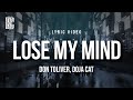 Don Toliver feat. Doja Cat - Lose My Mind | Lyrics