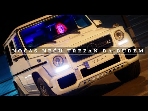 Vani - Nocas necu trezan da budem (Official Video)