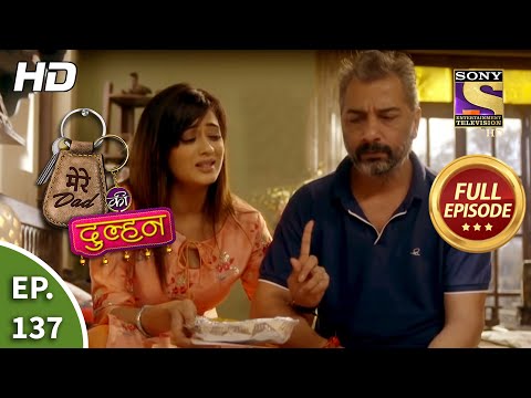 Mere Dad Ki Dulhan - Ep 137 - Full Episode - 9th September, 2020