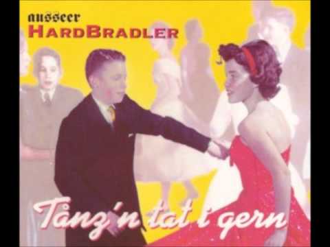 Ausseer Hardbradler - Tanz'n tat i gern  (AustroPop)