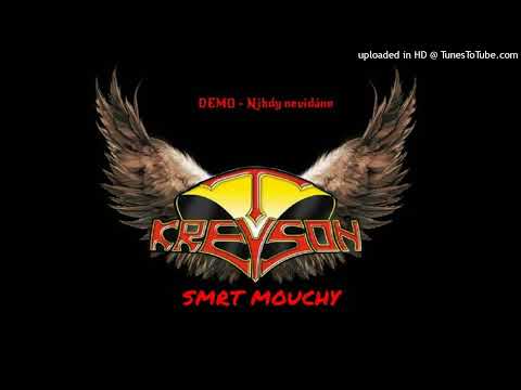 KREYSON - Smrt Mouchy - Demo - Kde Se Touláš