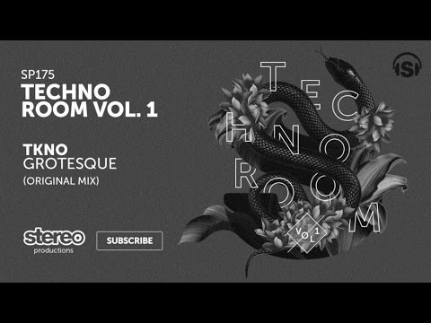 TKNO - Grotesque - Original Mix