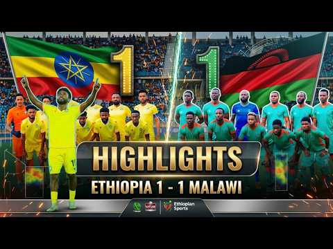 Ethiopia 1-1 Malawi 