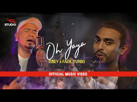 Oh Yaya - Issey ft. Fadil turbo | Official Music Video