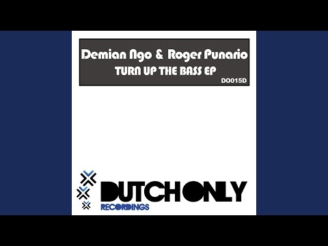 Turn Up the Bass (Demian NGO Remix)