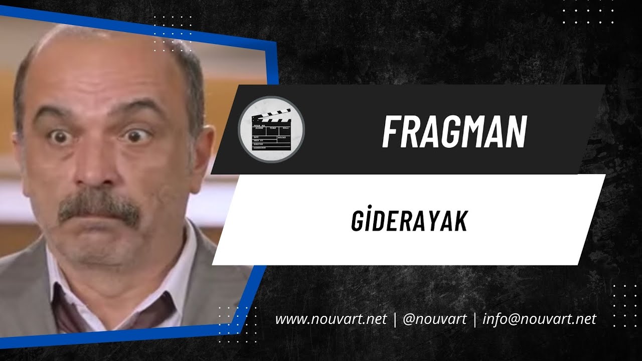 Miniature de la vidéo Giderayak | Fragman du film Giderayak
