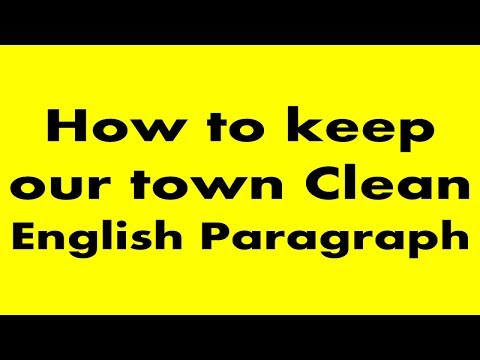 download lagu mp3 mp4 How To Keep Our Town Clean Paragraph, download lagu How To Keep Our Town Clean Paragraph gratis, unduh video klip How To Keep Our Town Clean Paragraph