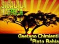 Gaetano Chimienti & Pinto Bahia - Sigalala From ...