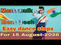 Mera Mulk Mera Desh Independence Day Special 2026 Desh Bhakti Dance Desh Bhakti Song