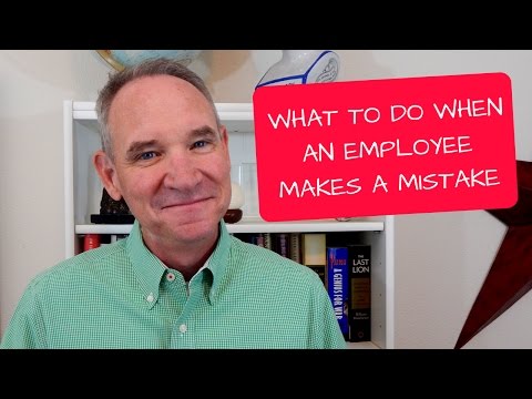 What to do when an employee makes a mistake