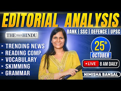 Editorial Analysis | 25th October, 2025 | Vocab, Grammar, Reading, Skimming | Nimisha Bansal