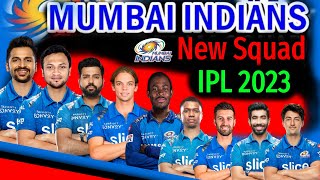 IPL 2023 | Mumbai Indians Full Squad | Mumbai Indians New Squad For IPL 2023 | MI Team 2023