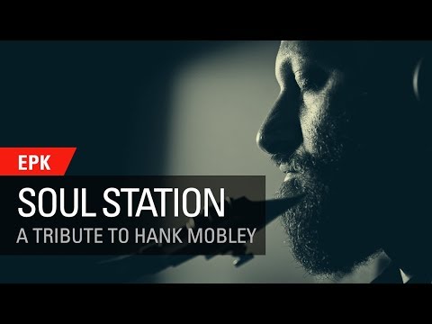 Soul Station, A Tribute to Hank Mobley - Eli Degibri Quartet