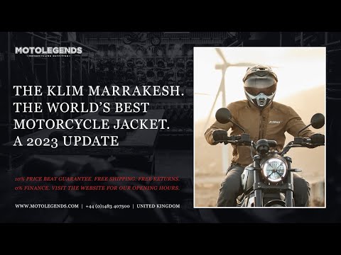 The Klim Marrakesh. The world's best motorcycle jacket. A 2023 update.