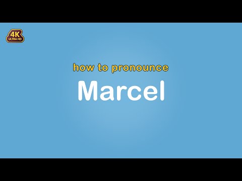how to pronounce Marcel 【Name】
