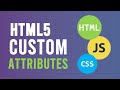 HTML5 Custom Attributes And How To Access Them Using JavaScript And CSS