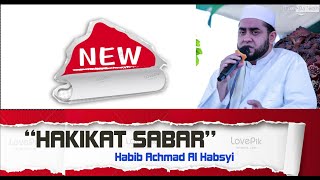 Download lagu Sangat Menyentuh || 'Hakikat Sabar' || Habib Achmad Al Habsyi mp3