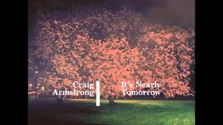 Craig Armstrong - Lontano