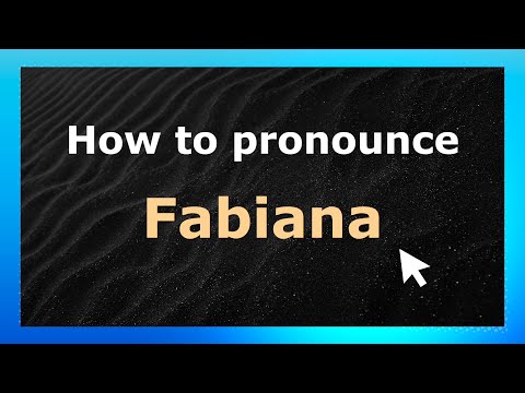 How to Pronounce Fabiana (French Pronunciation / France) | Pronounce Names