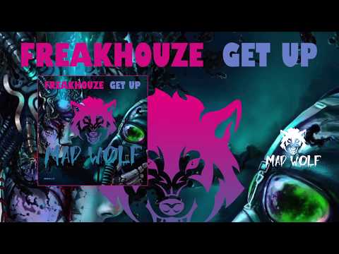 Freakhouze - Get Up