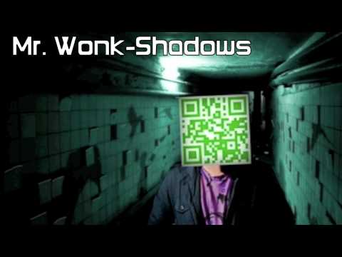 Mr. Wonk - Shadows [HD]