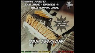 Dove Dub Sound System "Creation Dub" (Dub Flash Records)