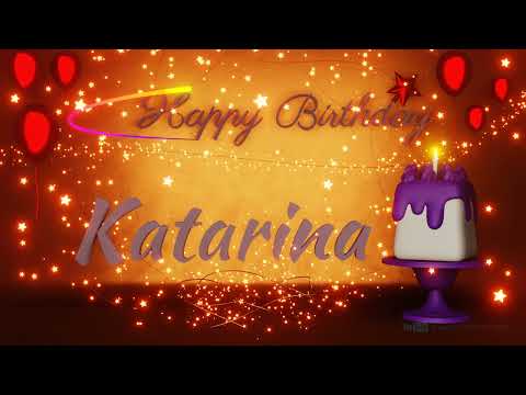 Katarina | Happy Birthday Song | Happy Birthday To You
