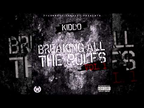 DoughBoyz CashOut (Kiddo) Feat. KiKi Alexandria - Breaking all the rules