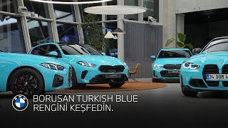 BORUSAN TURKISH BLUE RENGİNİ KEŞFEDİN.