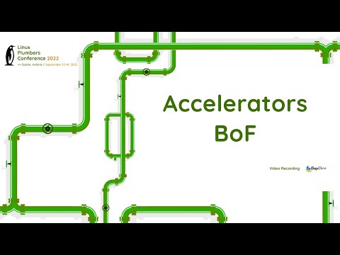 Accelerators BoF