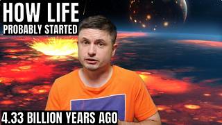 How Life May Have Started on Earth 4.33 Billion Years Ago