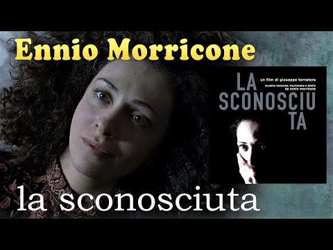 ENNIO MORRICONE - «La Sconosciuta» (OST «The Unknown Woman», 2006)