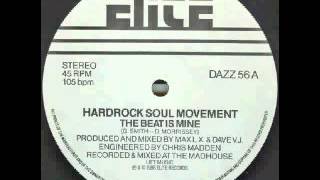 Hardrock Soul Movement  - The Beat Is Mine   1986