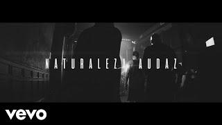 Naturaleza Audaz Music Video