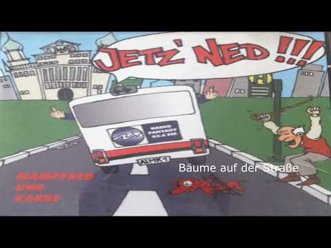 Mampfred und Karre Bäumeauf der Strass