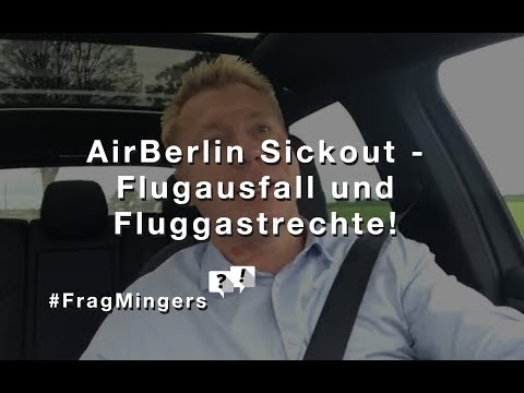 Air Berlin: Piloten verweigern Flüge - Fluggastrechte bei Flugausfall! #FragMingers
