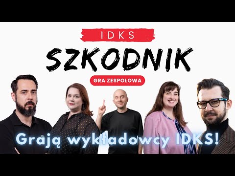 SZKODNIK | Gra zespołowa | Udział biorą wykładowcy IDKS!